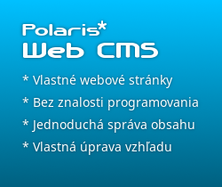 Polaris Web CMS - Vlastné webové stránky bez znalosti programovania, jednoduchá správa obsahu, vlastná úprava vzhľadu!